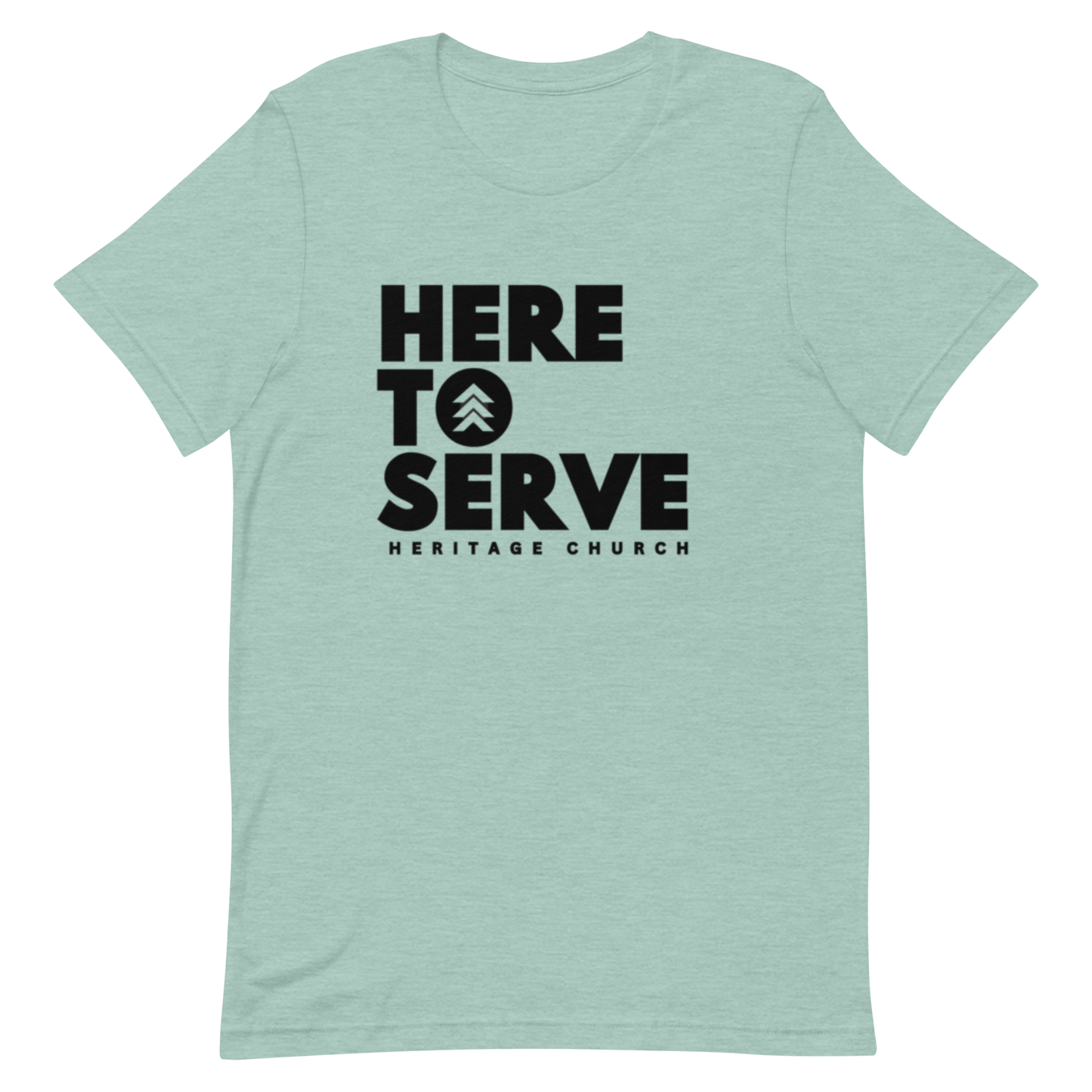 Here To Serve Tshirt